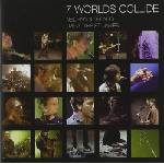 BMG Finn Brothers: 7 Worlds Collide (Live At St. James) - CD (065606)