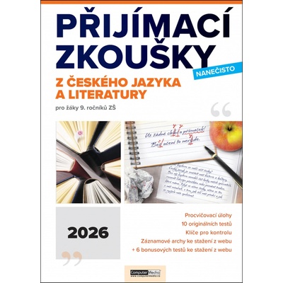 Přijímací zkoušky nanečisto z českého jazyka a literatury pro žáky 9. ročníků ZŠ (2026)