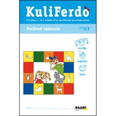KuliFerdo Sluchové vnímanie pracovný zošit 7 | Věra Gošová