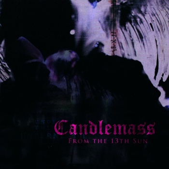 Candlemass - From The 13th Sun (CD) (0801056721822)