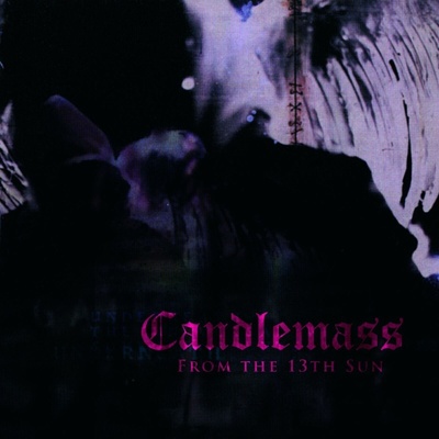 Candlemass - From The 13th Sun (CD) (0801056721822)