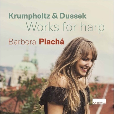 Works for Harp - Dussek / Barbora Placha CD