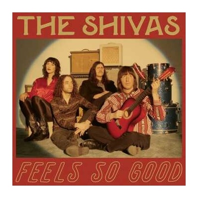 SHIVAS, THE - FEELS SO GOOD // FEELS SO BAD LP
