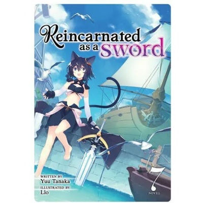 Reincarnated as a Sword (Light Novel) Vol. 7