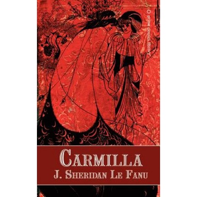 Carmilla - J. Sheridan Le Fanu