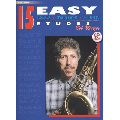 15 Easy Jazz Blues Funk Etudes na tenor saxofón