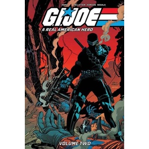 G. I. Joe: A Real American Hero! Vol. 2 | Paul Pelletier (ISBN: 9781534345546)