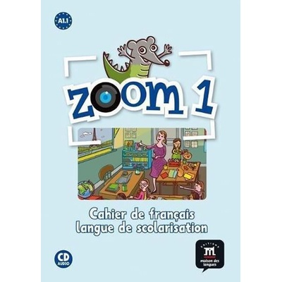 Zoom 1 – Cahier d`activités FLS + CD