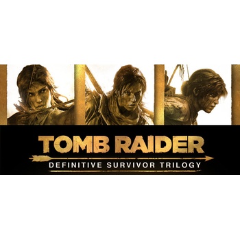 Tomb Raider - Definitive Survivor Trilogy