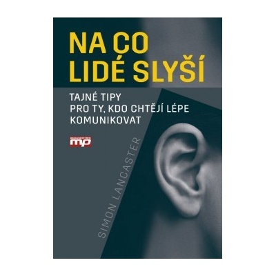 Na co lidé slyší - Simon Lancaster