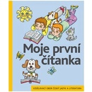 Moje první čítanka - Vzdělávací obor český jazyk a literatura - Jiří Žáček, Helena Zmatlíková