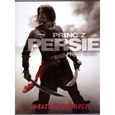 Princ z Persie: Písky času - Obrazový průvodce - Steve Bynghall