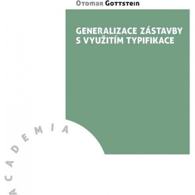 Generalizace zástavby s využitím typifikace
