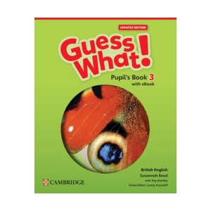 Guess What! British English Level 3 Pupil's Book with eBook Updated (ISBN: 9781009480604)