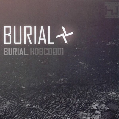 Burial - William Bevan - Burial - HDBCD001 CD