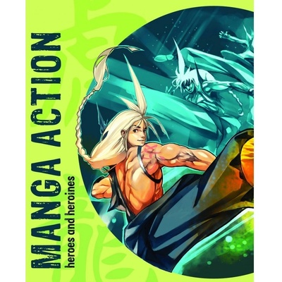 Manga Action heroes and heroines