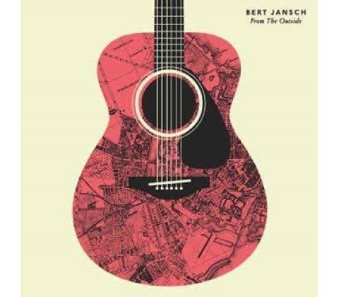 JANSCH, BERT - FROM THE OUTSIDE LP
