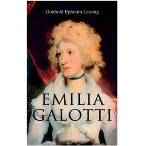 Emilia Galotti | Gotthold Ephraim Lessing (2018)