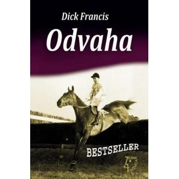 Odvaha - Francis Dick