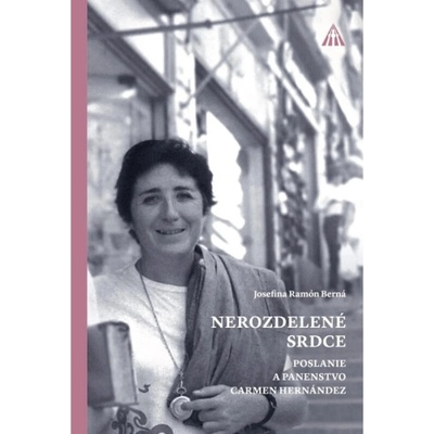 Nerozdelené srdce - Josefina Ramón Berná