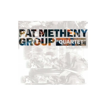 Pat Metheny Group - Quartet