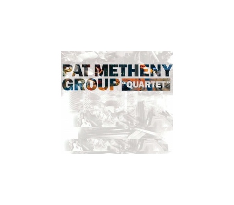 Pat Metheny Group - Quartet