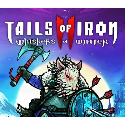 Tails of Iron 2: Whiskers of Winter