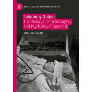 Lobotomy Nation | Jesper Vaczy Kragh (ISBN: 9783030653057)