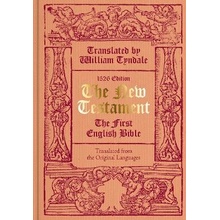 Tyndale´s The New Testament, 1526: The First English Bible