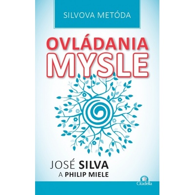 Silvova metóda ovládania mysle