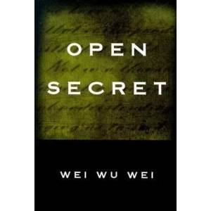 Open Secret | Wei Wu Wei (ISBN: 9781591810148)