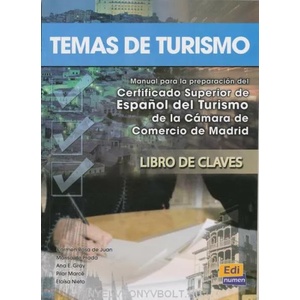 Temas de Turismo Answer Key | Marisa de Prada Segovia, Carmen Rosa de Juan Ballester, Eloisa Nieto Callen, Ana Gray, Pilar Marce (ISBN: 9788495986986)