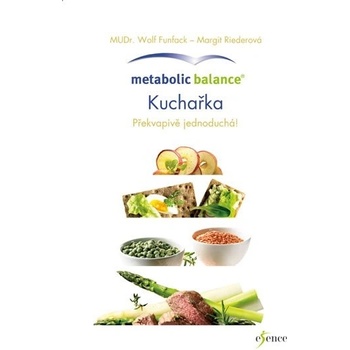 Metabolická rovnováha: Kuchařka - Funfack Wolf, Riederová Margit