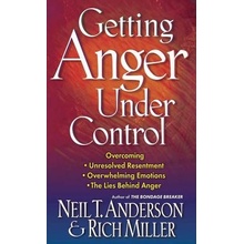 Getting Anger Under Control Anderson Neil T.Paperback