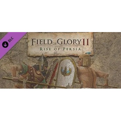 Игра Field of Glory II - Rise of Persia за PC Steam, Електронна доставка