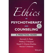Ethics in Psychotherapy and Counseling: A Practical Guide Pope Kenneth S.