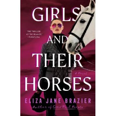 GIRLS & THEIR HORSES | BRAZIER ELIZA JANE