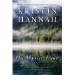 Ballantine Books On Mystic Lake | Kristin Hannah - enbook - 25,84 лв
