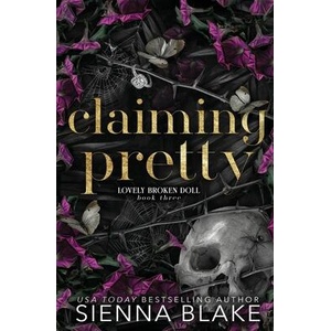 Claiming Pretty | Sienna Blake (ISBN: 9780645494082)