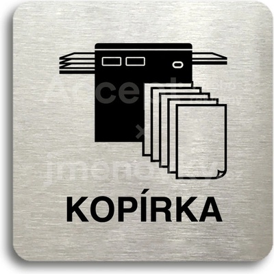 ACCEPT Piktogram kopírka - stříbrná tabulka - černý tisk bez rámečku