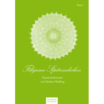 Filigrane Spitzendecken - Niebling, Herbert