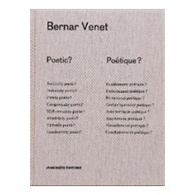 Poetic? Poetique? Venet Bernard