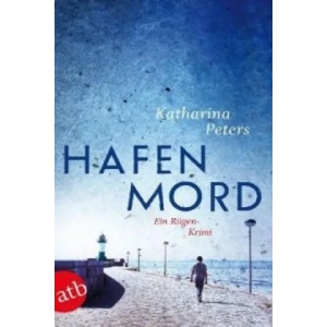 Hafenmord | Katharina Peters (2012)