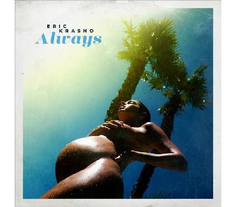 KRASNO, ERIC - ALWAYS CD