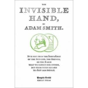 The Invisible Hand | Adam Smith (2008)