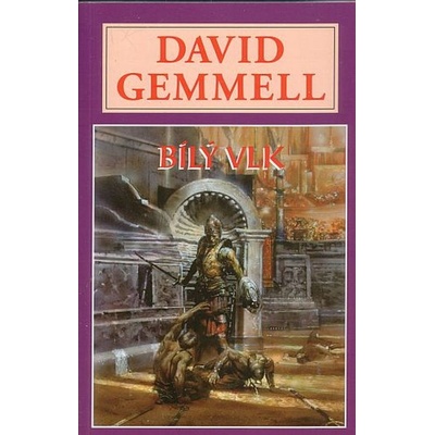 Bílý vlk Gemmell David
