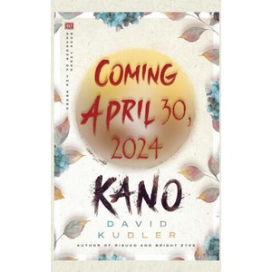 Kano | David Kudler, James T Egan (ISBN: 9781938808692)