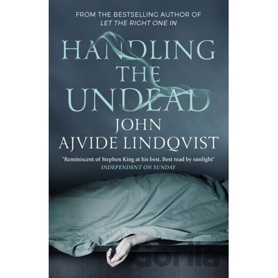 Handling the Undead - John Ajvide Lindqvist