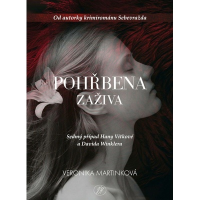 Pohřbena zaživa