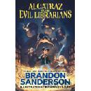 Alcatraz vs. the Evil Librarians - Sanderson Brandon